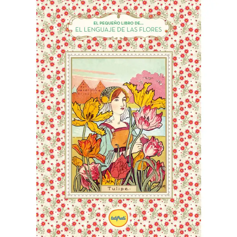 Disponible Ahora El Pequeño Libro Del Lenguaje de las Flores