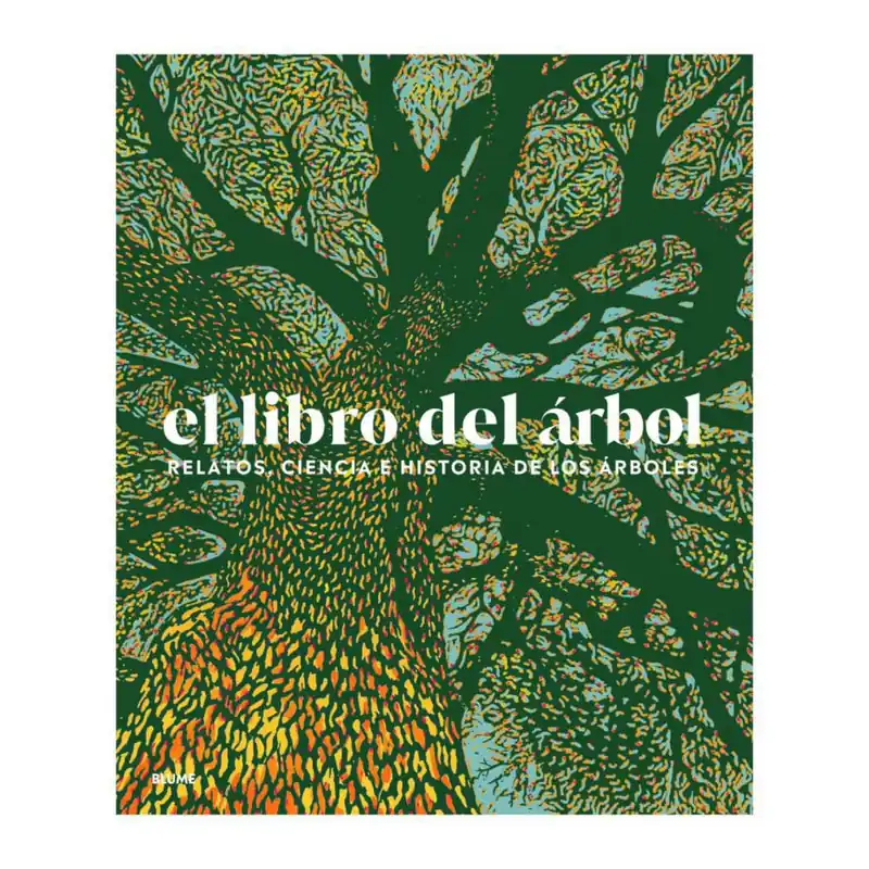 Económico El Libro del Árbol: Relatos, Ciencia e Historia de los Árboles