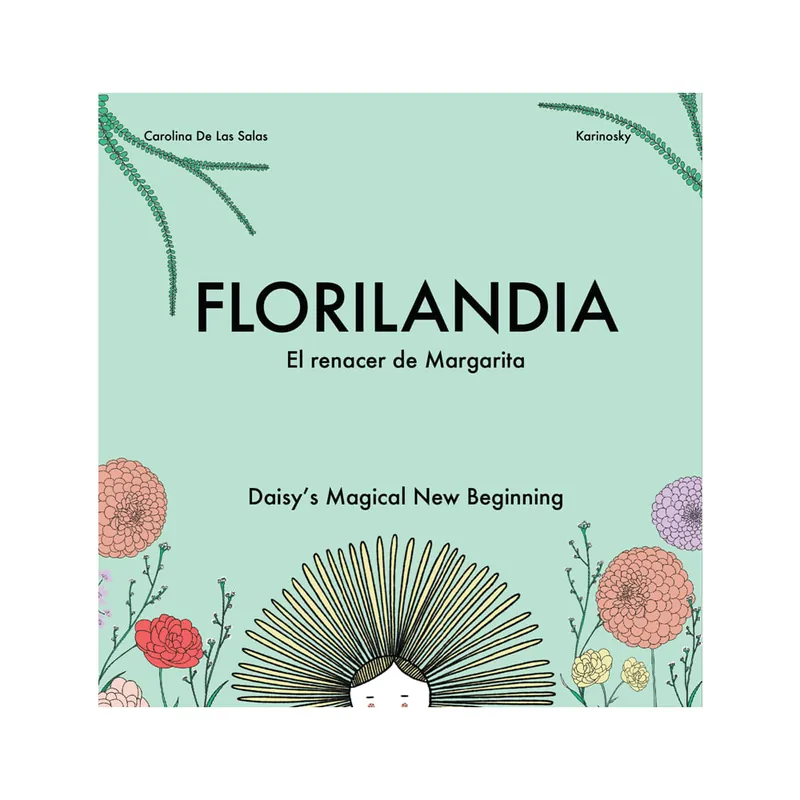 Libro Florilandia: El Renacer de Margarita Exclusivo